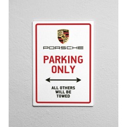 Porsche Parking only Signage